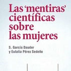 «Las mentiras científicas sobre las mujeres»