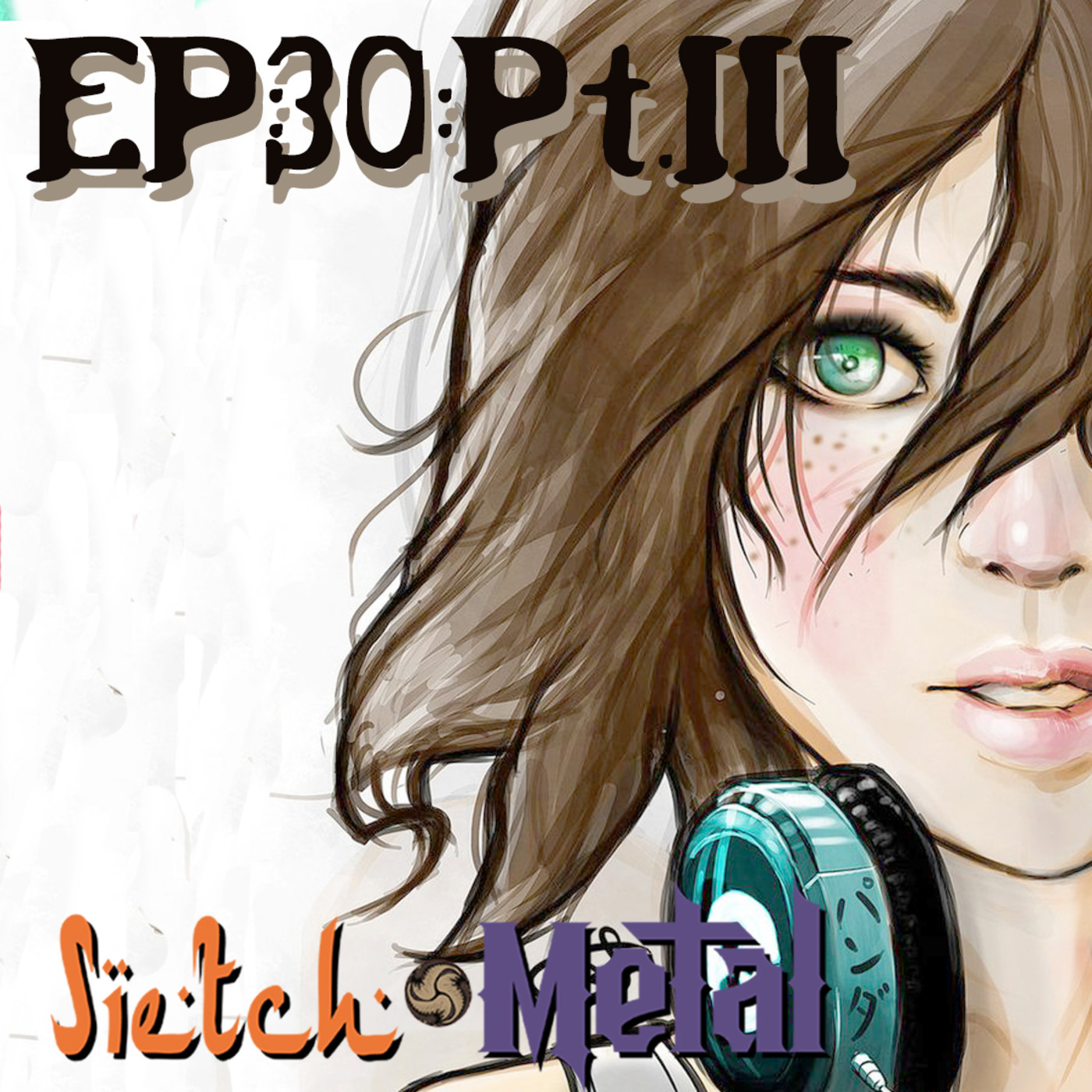 SIETCH METAL PODCAST