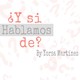 y si hablamos de?