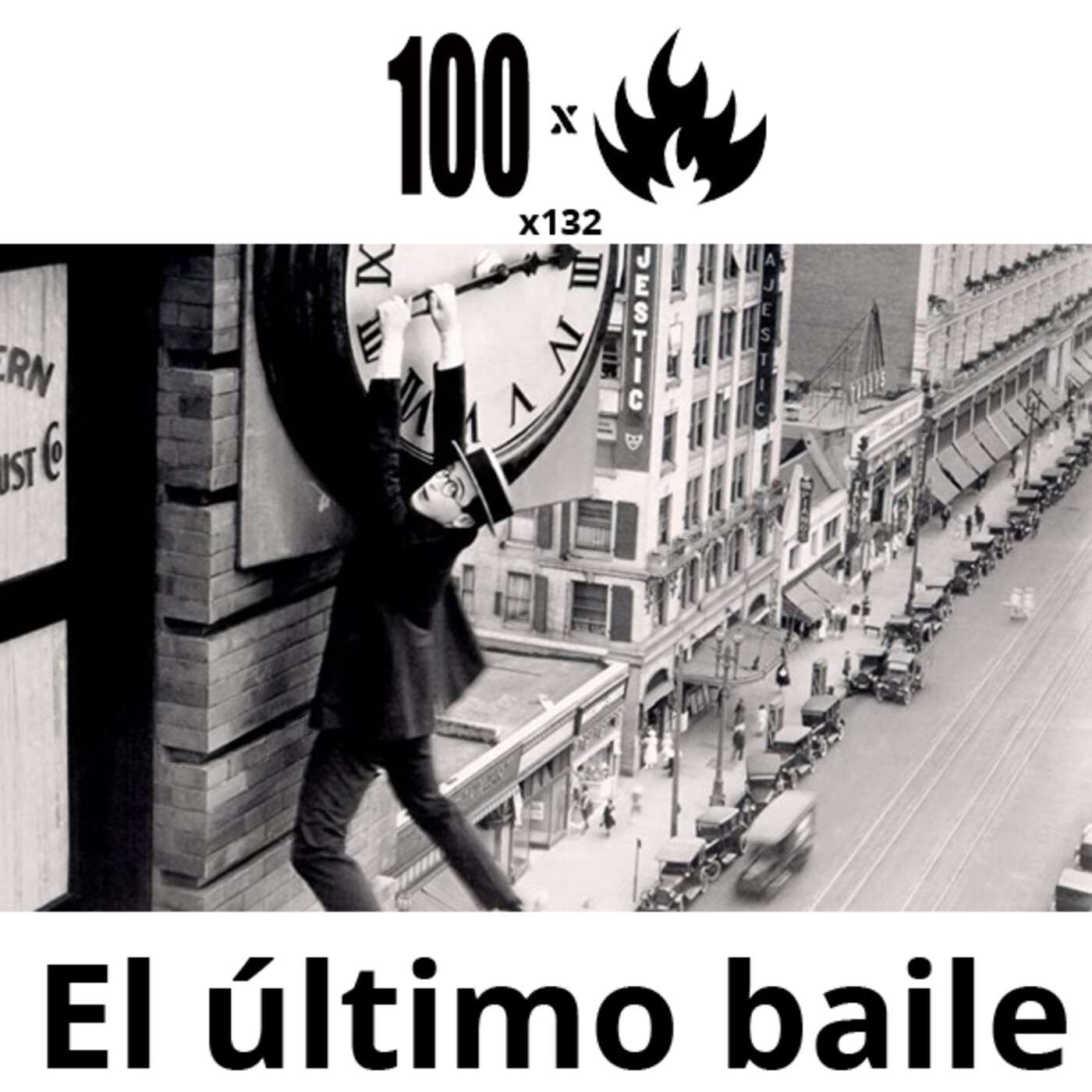 100Fuegos x 132: el último baile episode artwork