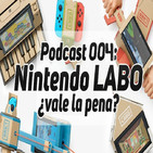 Fedecast 004: ¿Nintendo LABO vale la pena? (Con el Fedelobo team)