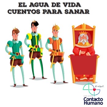 El Agua de Vida - Cuento de los Hermanos Grimm