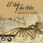 El Arte y las Artes. Leonardo el inventor