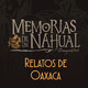 Ep 7: Anécdotas en Oaxaca y Puebla