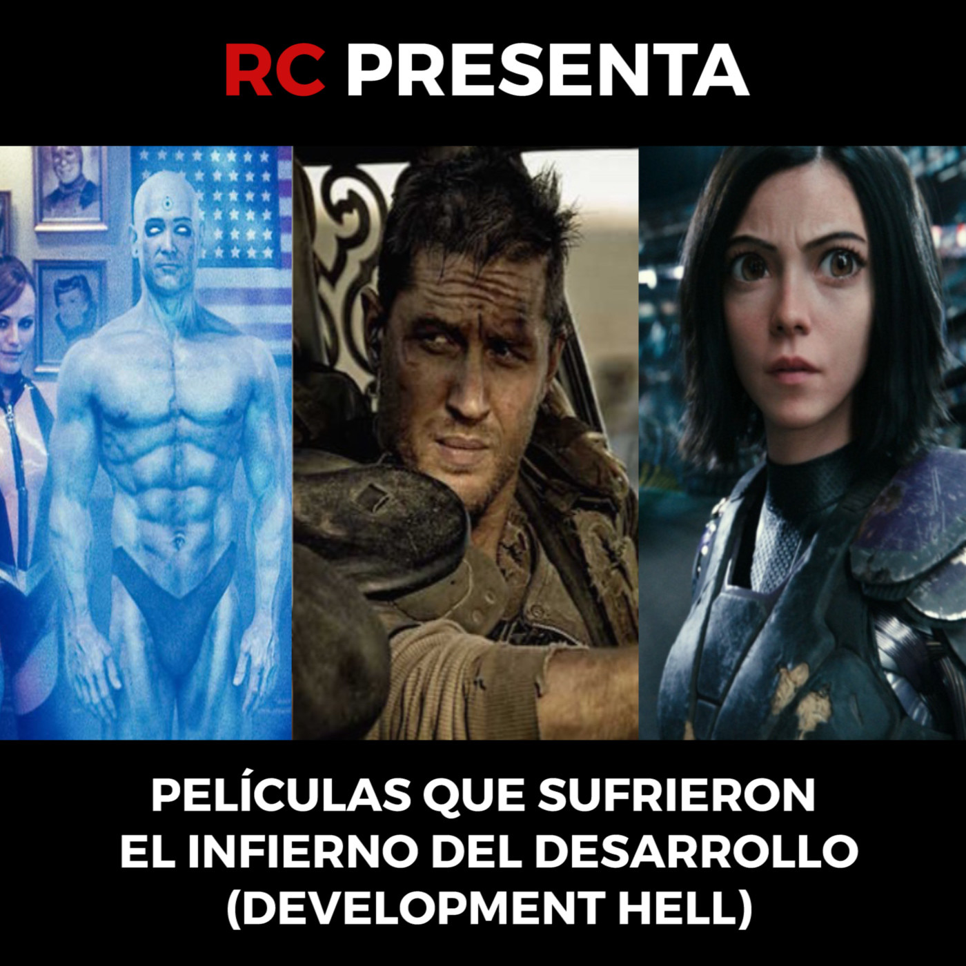RC (5x05) | Películas que sufrieron el "Infierno del Desarrollo" (Development Hell) episode artwork