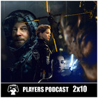PLAYERS PODCAST 2x10. Todo un Podcast de Death Stranding y "SIN SPOILERS"