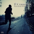 "El Corredor" de David Sánchez-Valverde Montero