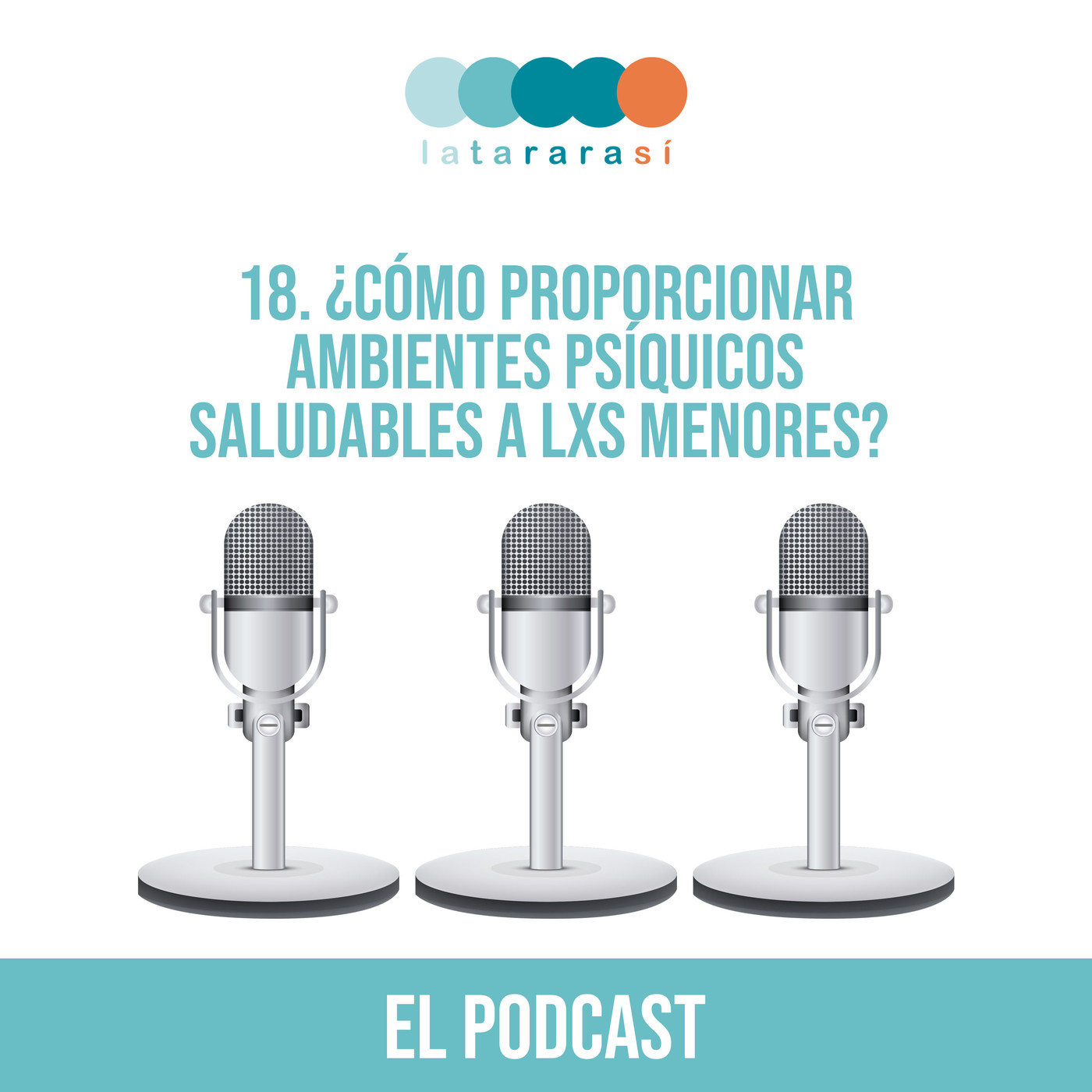 El podcast de Latararasí