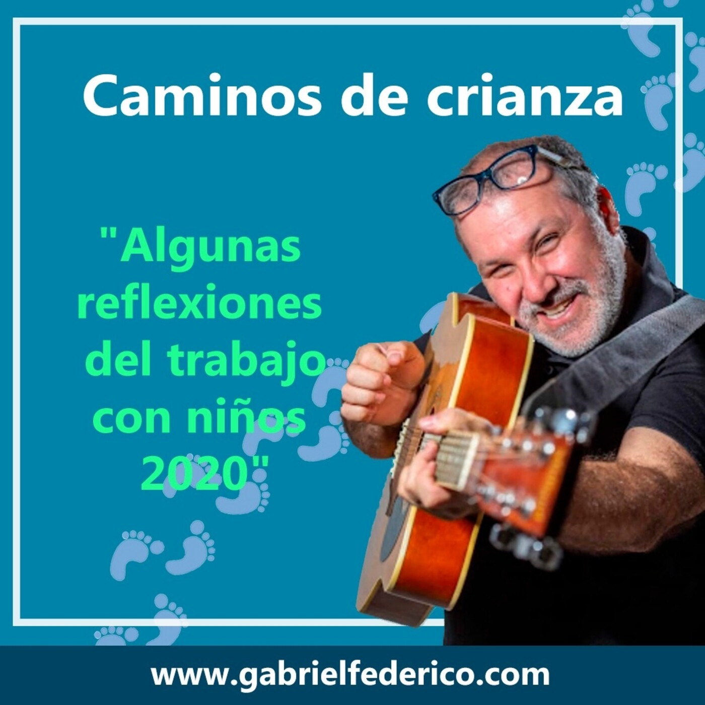 Caminos de Crianza - Podcast de Gabriel F. Federic