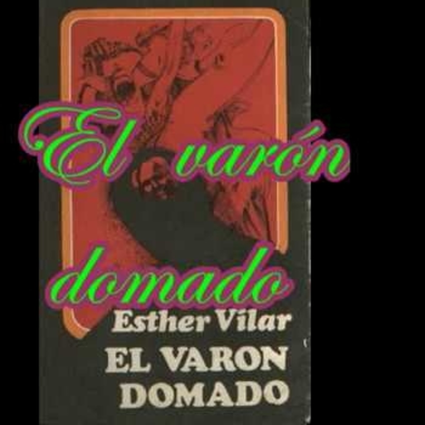 MGTOW ESPAñOL Ley Briffault Obstinator Ob Utopian