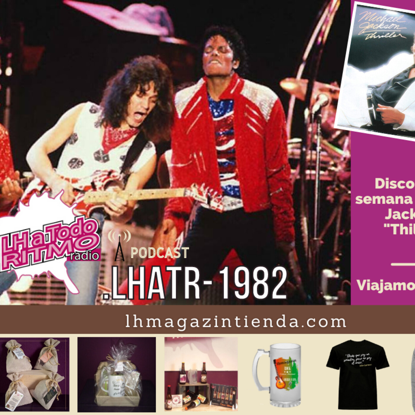 LH a Todo Ritmo - Esta semana viajamos al 1982 con el disco de Michael Jackson “Thiller” episode artwork