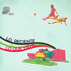 Episodio 10 - Lo reciente y lo que viene