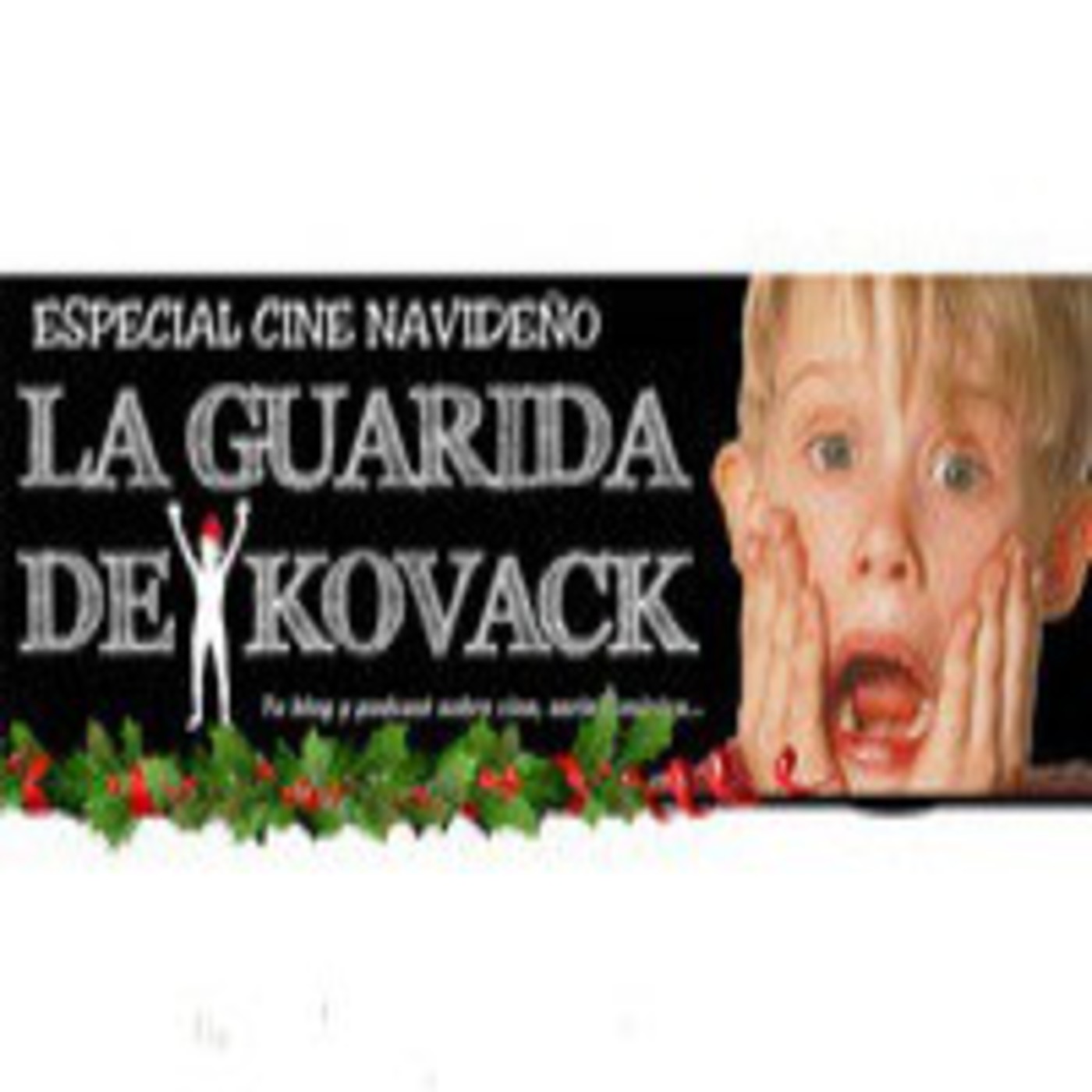 Podcast La Guarida de Kovack Podcast