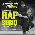 Episodio #11: Rap Serio / XIMBO & VAN-T