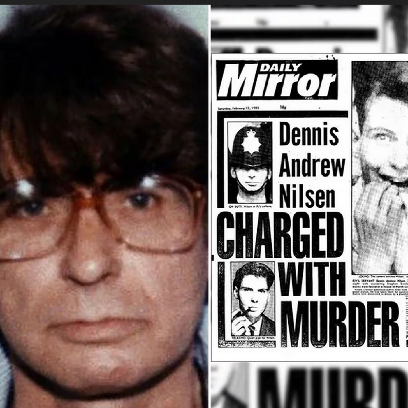 Los asesinos más diabólicos: Dennis Nilsen,el psicópata creativo · Steve Wright,el estrangulador de Suffolk