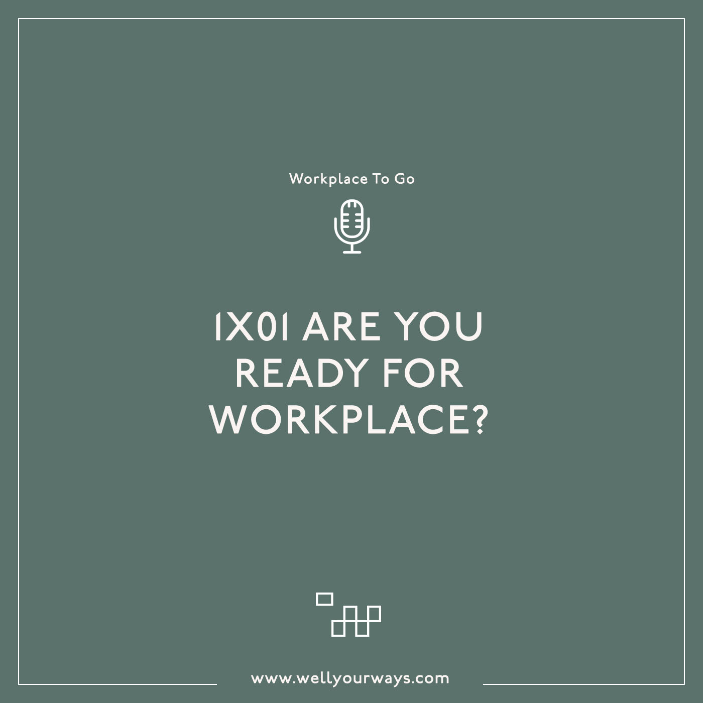 1x01 Are you ready for workplace? episode artwork