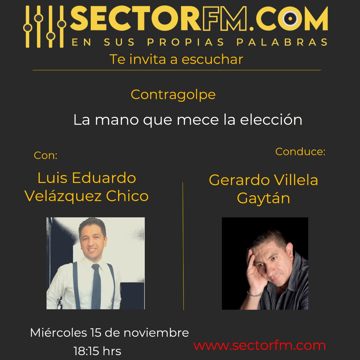 Contragolope 15 de noviembre con Luis Eduardo Velázquez Chico La mano que mece la elección episode artwork