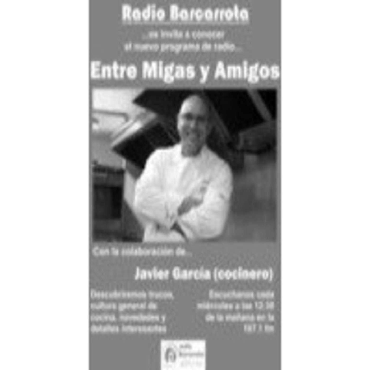 Podcast ENTRE MIGAS Y AMIGOS