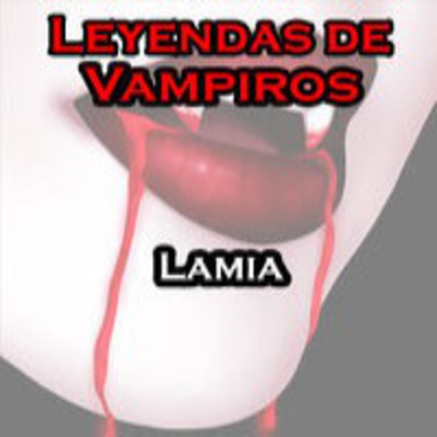 Leyendas de Vampiros, con sed de SANGRE