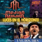 Luces en el Horizonte 5X37: UNO DOS TRES, MEDINA AZAHARA, EN EL LAGO, FATED