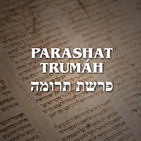 Parashat Trumáh - 2020