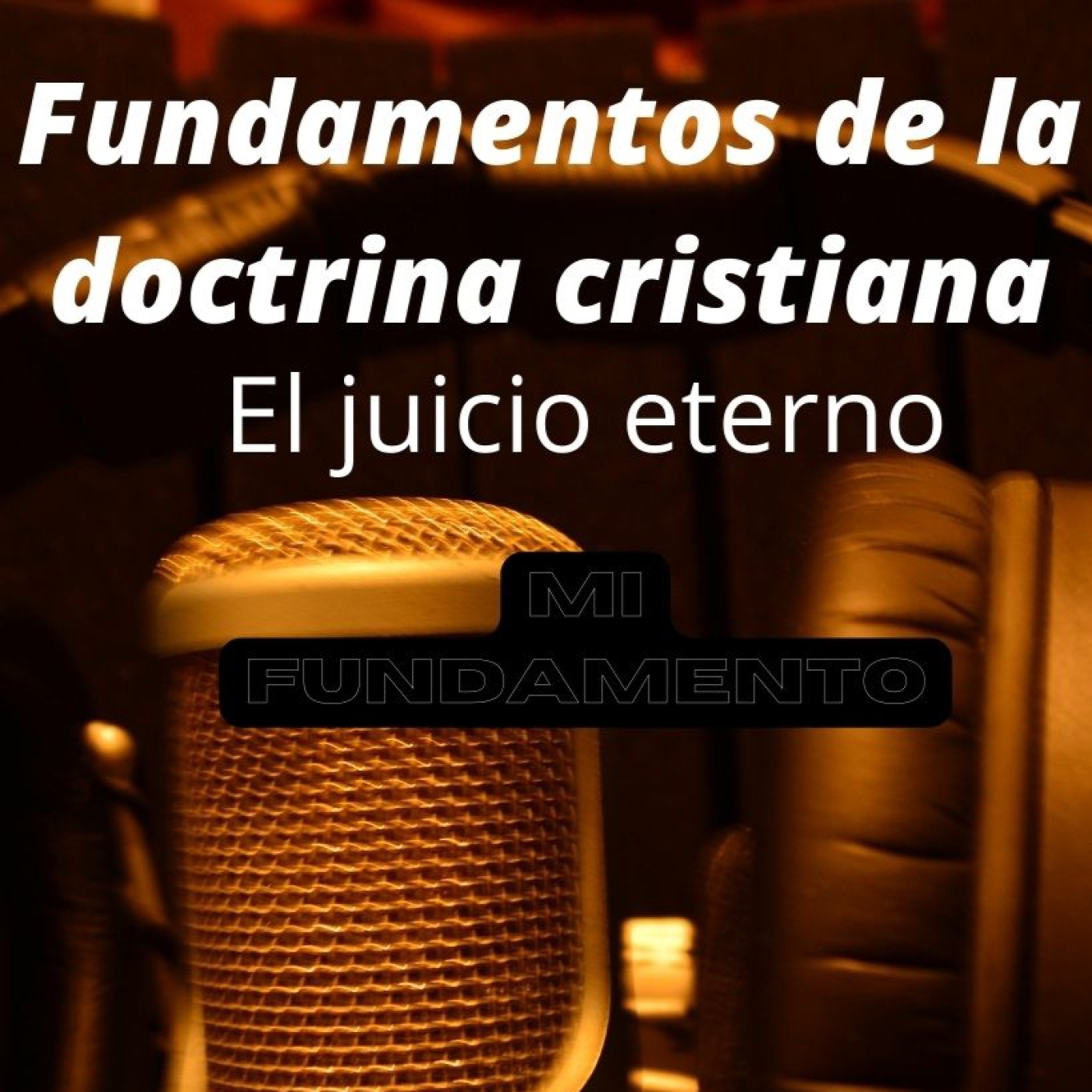 Podcast-Mi Fundamento