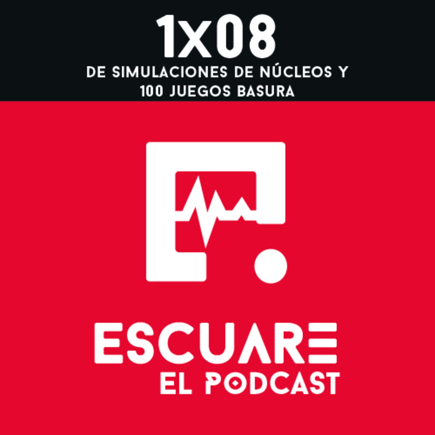 Escuare El Podcast