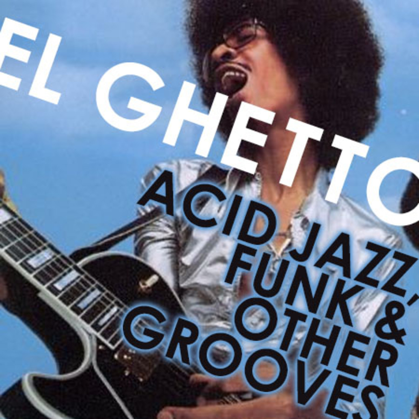 El Ghetto