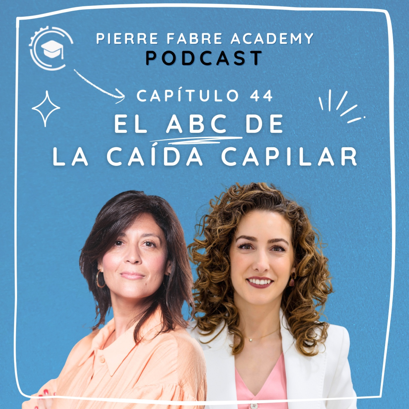Pierre Fabre Academy Podcast