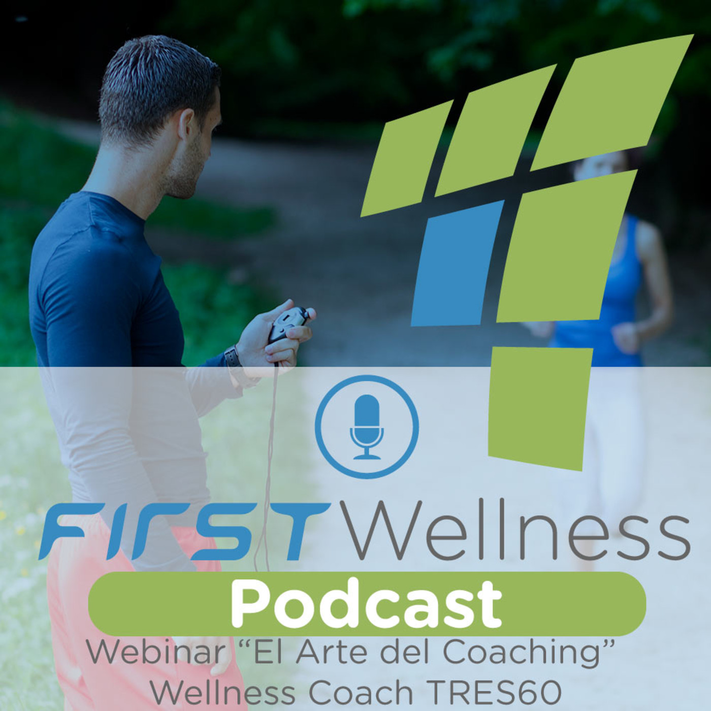 First Wellness Podcast
