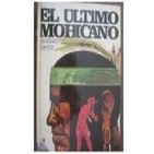 El último Mohicano, de James Fenimore Cooper - 1/3