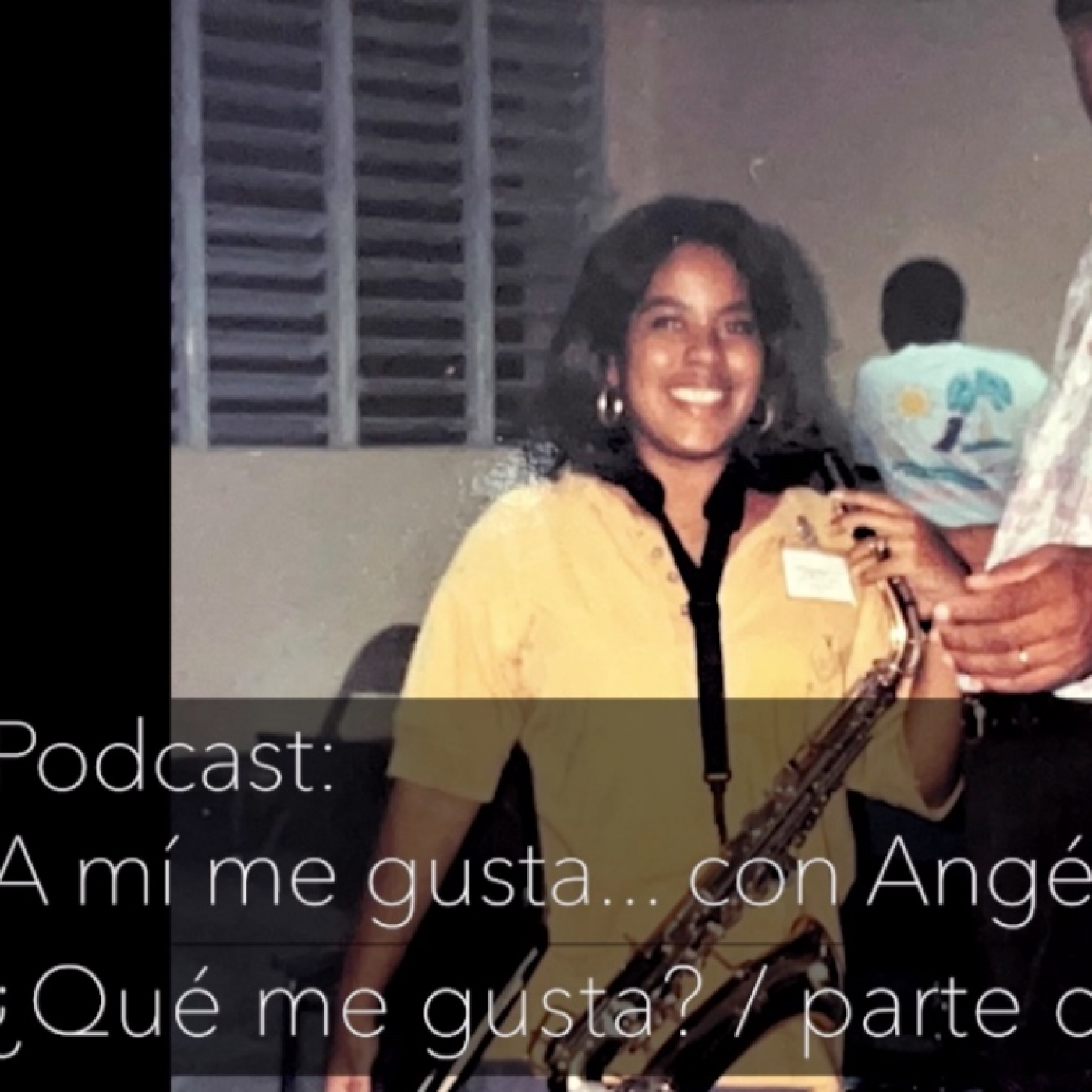 A mí me gusta... con Angélica Allen