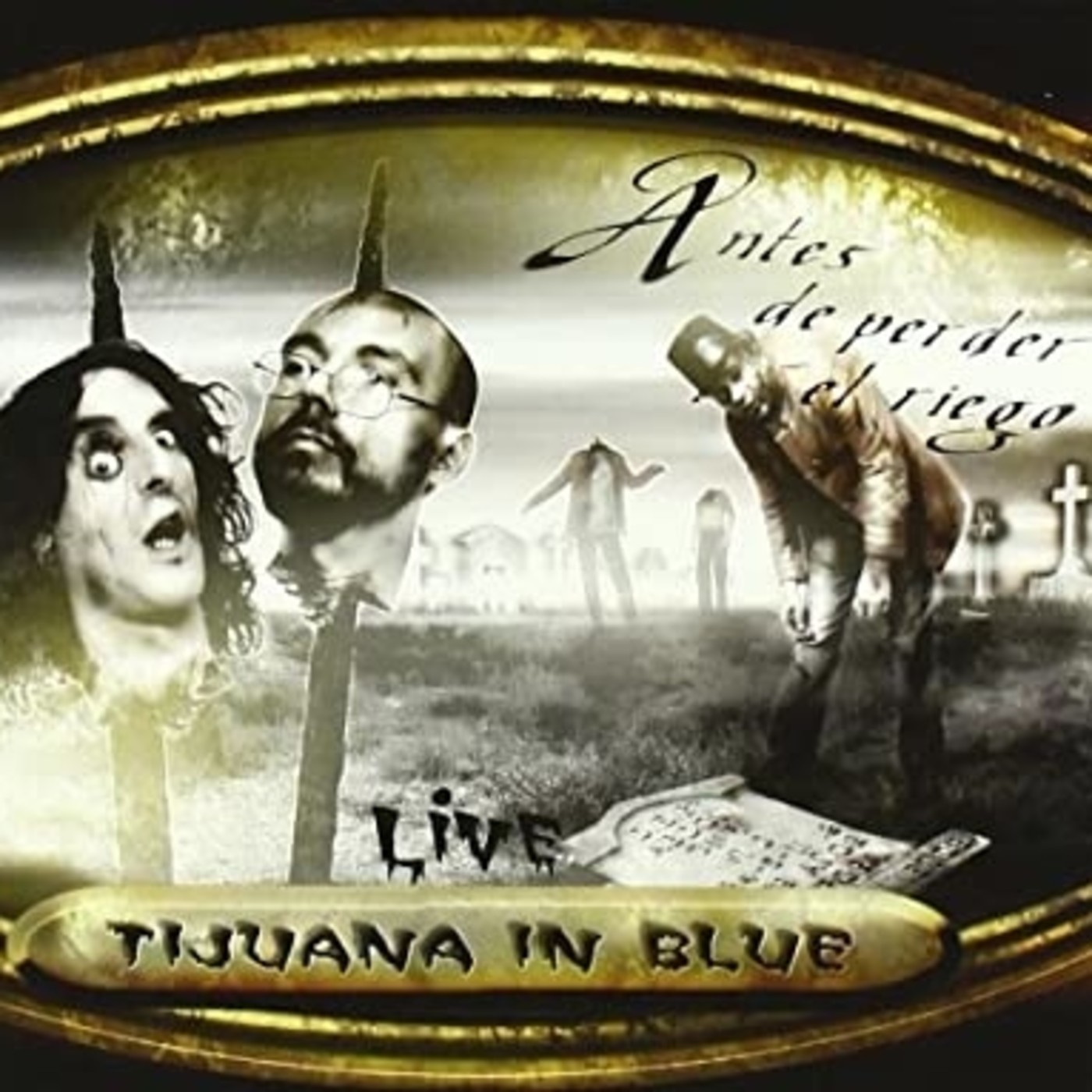TIJUANA IN BLUE - Antes de perder el riego. Directo 2003. episode artwork