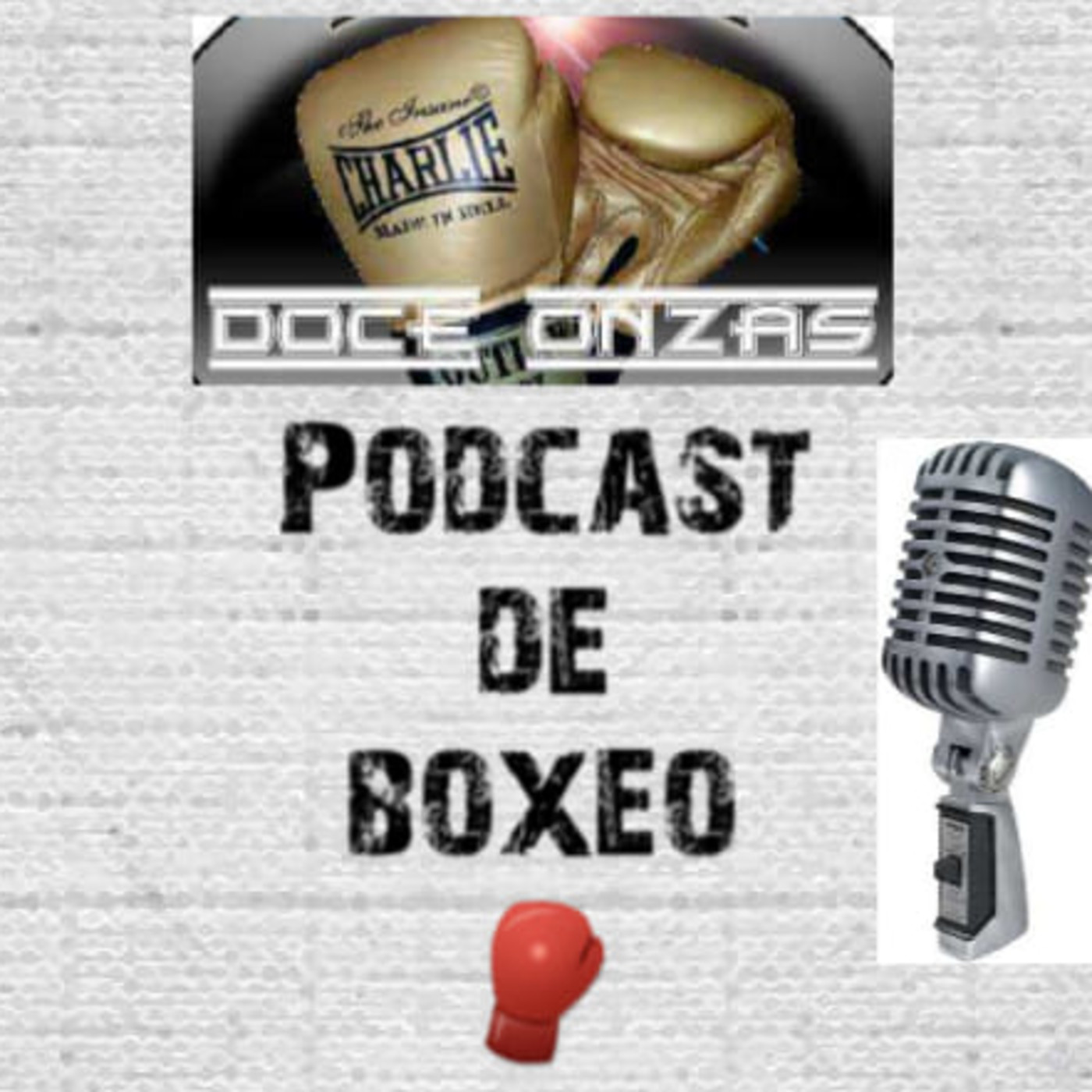 Doce Onzas Podcast de boxeo