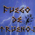 Fuego de Truenos. Programa 45. 13/09/2019