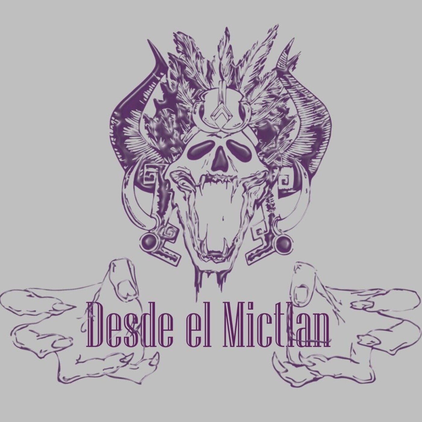 Desde el Mictlan