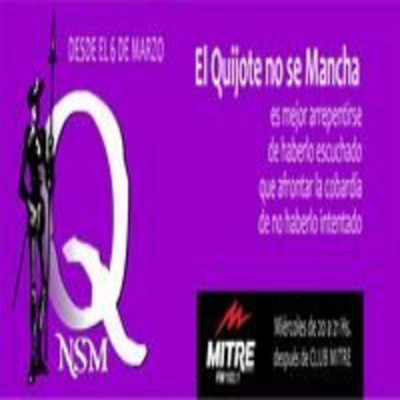 El Quijote No Se Mancha 2014