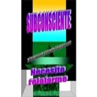 A-4 ! SUBCONSCIENTE ¡ NECESITO RELAJARME. Practicando el entrenamiento.