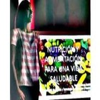 Nutrición y alimentación para una vida saludable