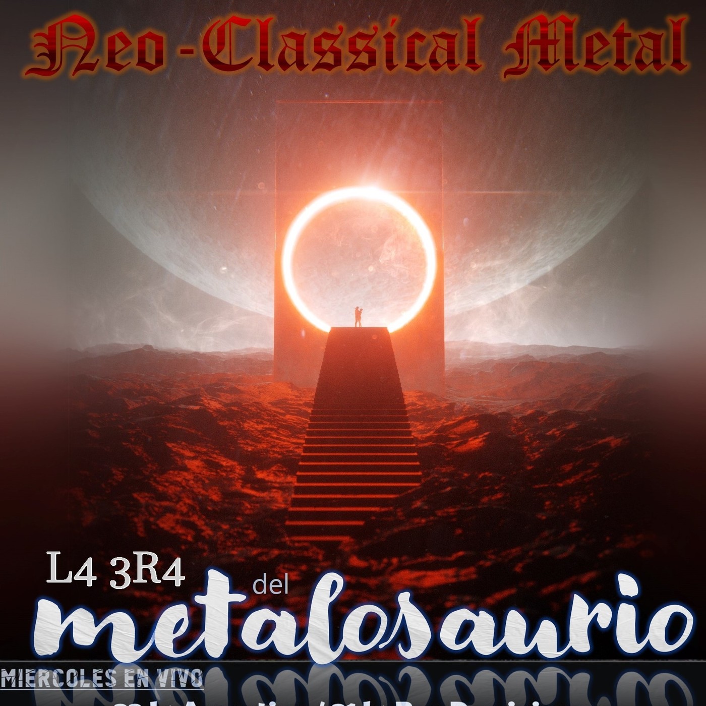 Metal NeoClasico - La Era del MetaloSaurio (Edicion 339) episode artwork