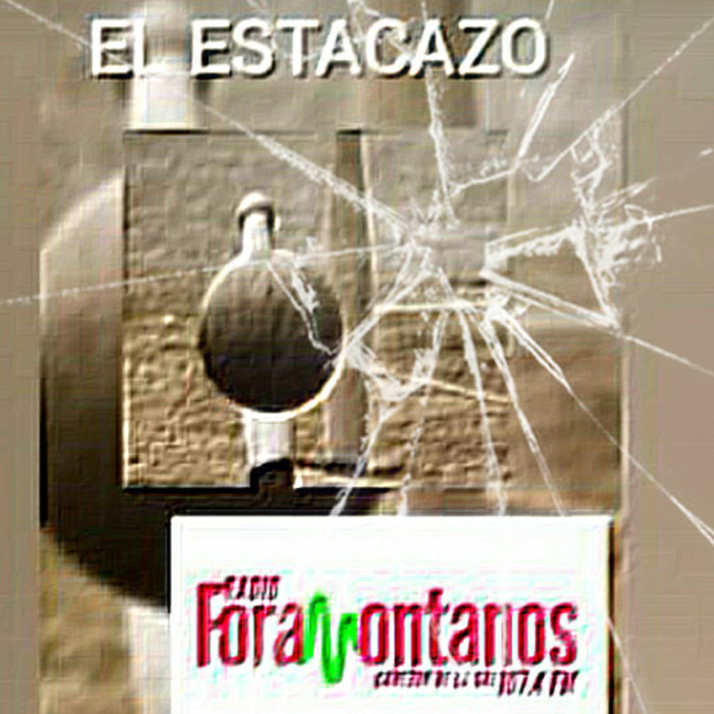 EL ESTACAZO