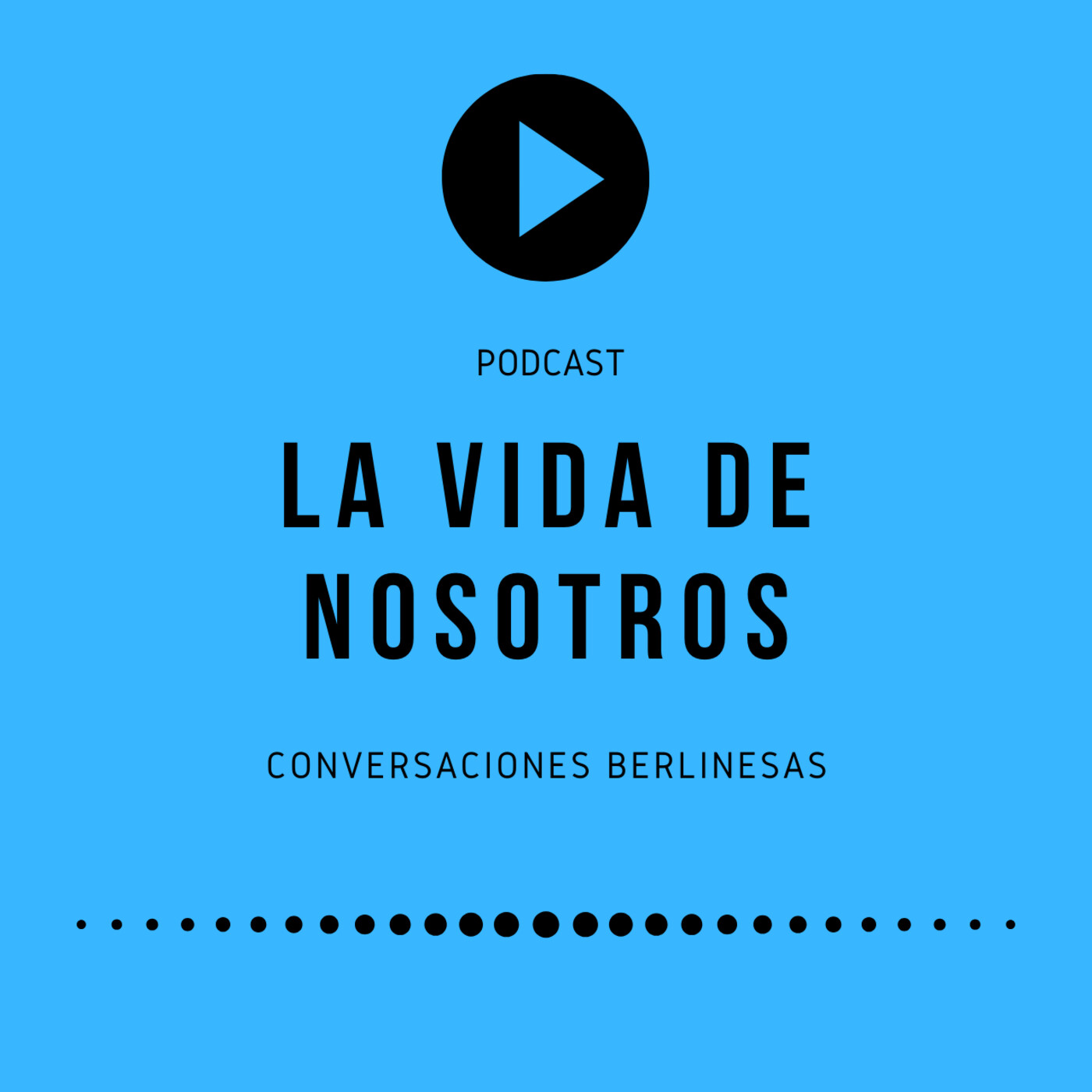 La Vida de Nosotros