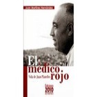 Saludario en verano. Juan Planelles, el médico rojo