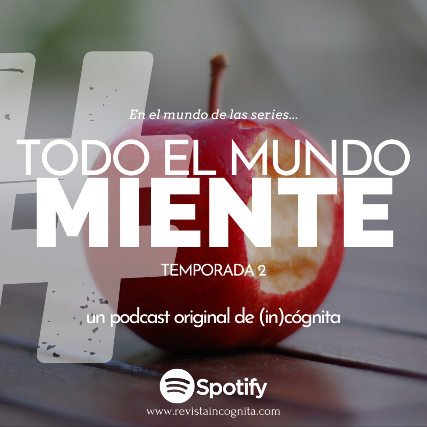 Todo el Mundo Miente