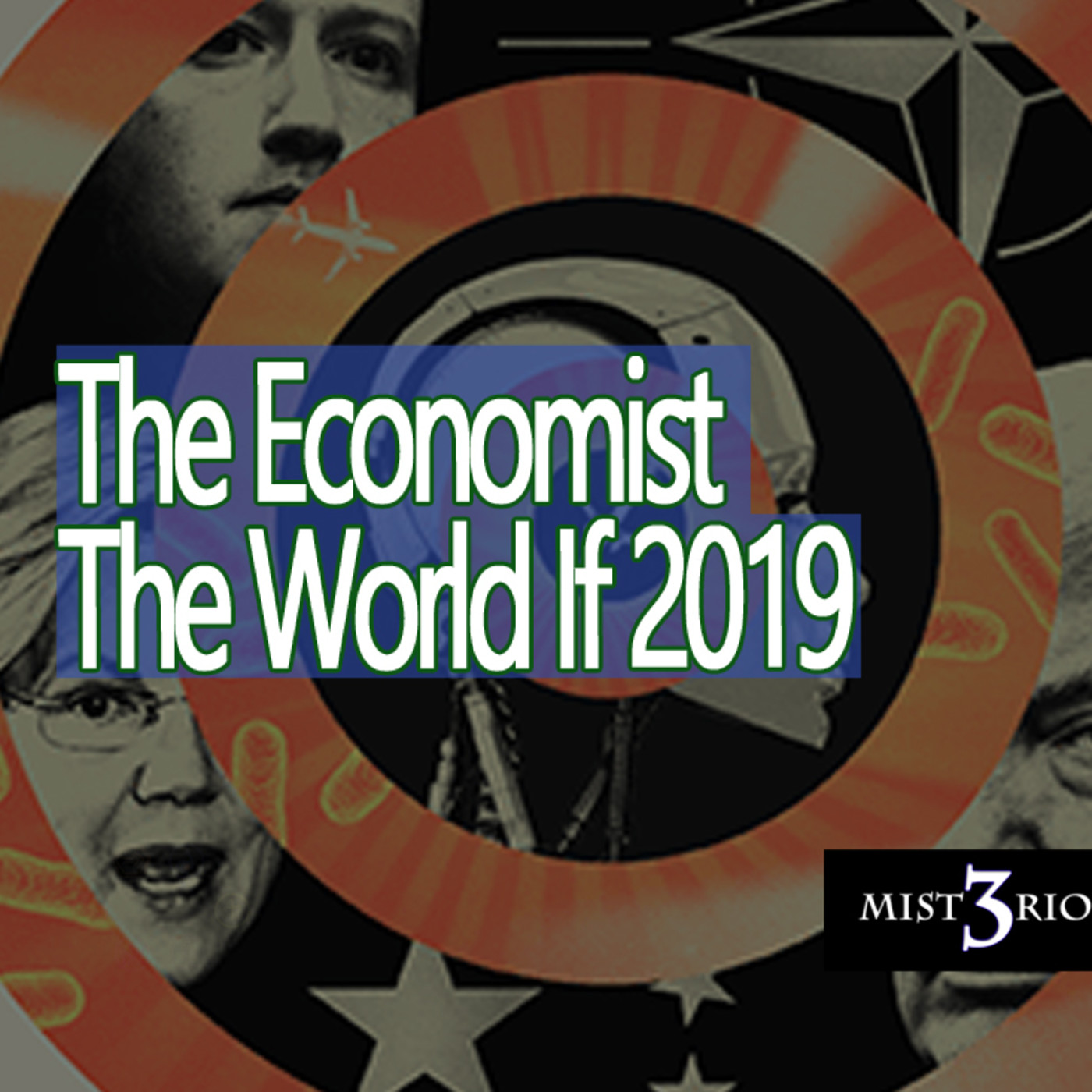 Misterio3 The Economist The World If 2019 episode artwork
