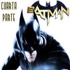 LODE 3x39 especial BATMAN 4 de 4 PELÍCULAS -programa completo-