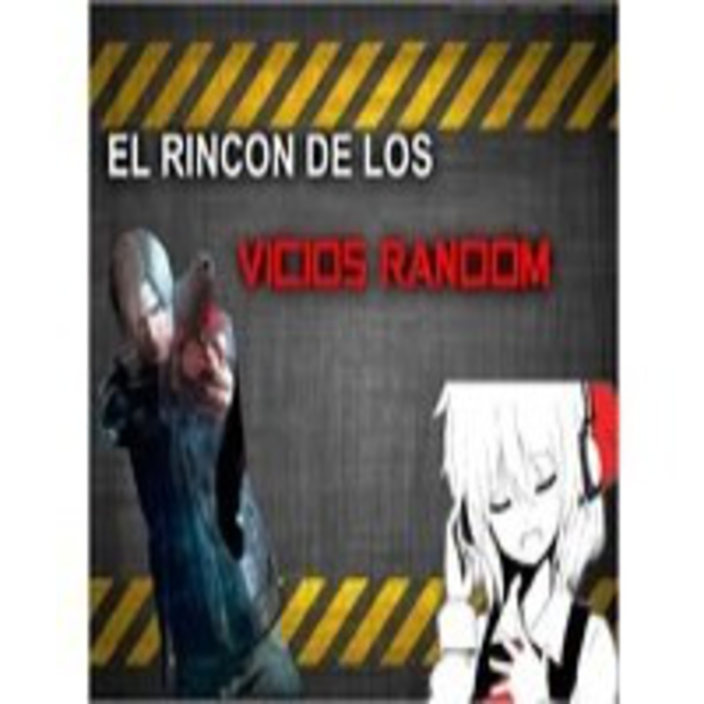 Podcast de el Rincon de los vicios random