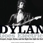 La Gran Travesía: Dylan se enchufa al Rock and Roll