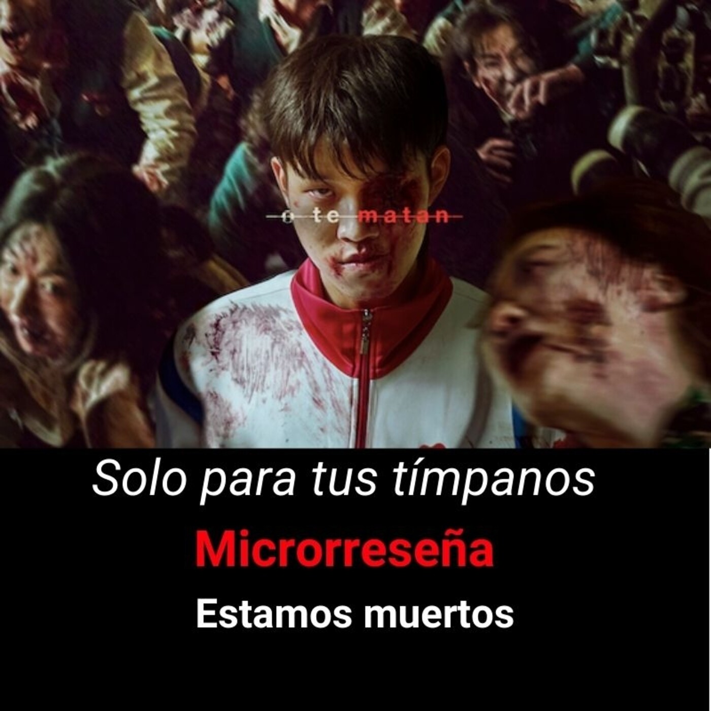 Microrreseña: Estamos muertos - Episodio exclusivo para mecenas episode artwork