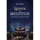 Mini Espacio HDT_ Entrevista Marc Ribes_ Libro Ignora la multitud